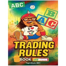 (영문도서)ABC Trading Rules Paperback, Kreye Art Studio, English, 9798227283672