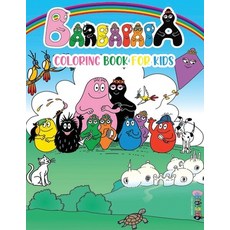 Barbapapa Coloring Book Paperback, Independently Published