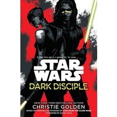 Star Wars: Dark Disciple [hardcover], Star Wars: Dark Disciple [hard