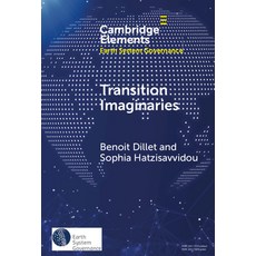 (영문도서)Transition Imaginaries: Contested Temporalities Affective Politics and Decolon... Hardcover, Cambridge University Press, English, 9781009488785