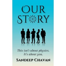 (영문도서)Our Story Paperback, Sandeep Chavan, English, 9798231319701