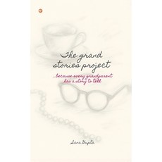 (영문도서)The Grand Stories Project Paperback, Orangebooks Publication, English, 9789374263426