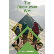 (영문도서)The Discipleship Way Paperback, Discipleship Way Publishing, English, 9781068233807
