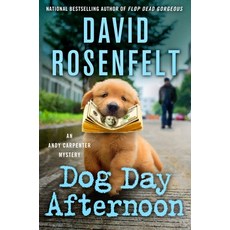 (영문도서) Dog Day Afternoon: An Andy Carpenter Mystery Hardcover, Minotaur Books, English, 9781250324474