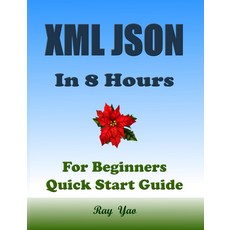 8시간 만에 XML JSON을 사용할 수 있습니다. 초보자를 위해 코딩을 빠르게 배우세요!, 기본
