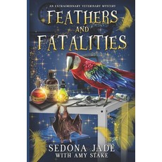 (영문도서) Feathers and Fatalities Paperback, Gobble Ink, LLC, English, 9781959688389