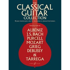The Classical Guitar Collection 클래식 기타 선곡집 - 중상급 [12-0571538797] Faber Music