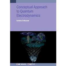 (英文圖書)Conceptual Approach to Quantum Electrodynamics and Applications: A student guide 平裝版, Institute of Physics Publis..., 英文