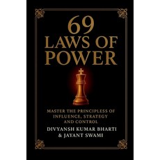 (영문도서)69 Laws of Power: Power is not given - it is taken. For centuries kings empero... Paperback, Notion Press, English, 9798900547701
