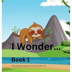 (영문도서) I wonder Hardcover, Lulu.com, English, 9781447679592