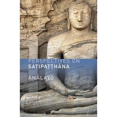 (영문도서) Perspectives on Satipatthana Paperback, Windhorse Publications (UK), English, 9781909314030