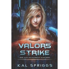 (영문도서) Valor's Strike Paperback, Independently Published, English, 9798865117964