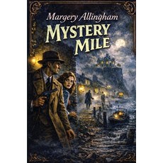 (영문도서)Mystery Mile Paperback, Positronic Publishing, English, 9781515469414
