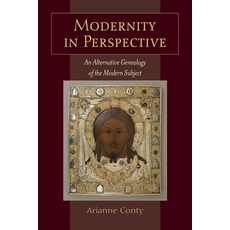 (영문도서)Modernity in Perspective: An Alternative Genealogy of the Modern Subject Hardcover, State University of New Yor..., English, 9798855806564