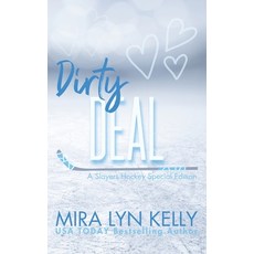 (영문도서) Dirty Deal: A Slayers Hockey Special Edition Paperback, Independently Published, English, 9798322909156