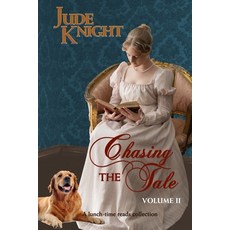 (영문도서)Chasing the Tale: Volume II Paperback, Titchfield Press, English, 9781991154354