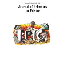 (영문도서) Journal of Prisoners on Prisons V32 #2 Paperback, University of Ottawa Press, English, 9780776640297