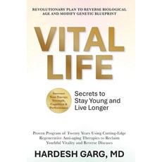 (영문도서)VitalLife: Secrets to Stay Young and Live Longer Paperback, Bkn Publishing, English, 9798998629112 Bkn Publishing, English, 9798998629112