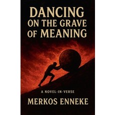 (英文圖書)Dancing on the Grave of Meaning 平裝版, Scarlett Everhart, 英文