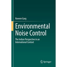 (영문도서) Environmental Noise Control: The Indian Perspective in an International Context Paperback, Springer, English, 9783030878306