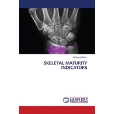 (영문도서) Skeletal Maturity Indicators Paperback, LAP Lambert Academic Publis..., English, 9786208424770