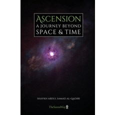 (영문도서) Ascension: A Journey Beyond Space & Time Paperback, Thesunniway, English, 9781957773087
