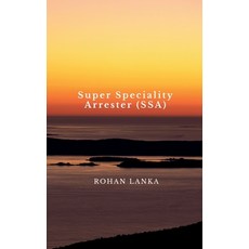 (영문도서)Super Speciality Arrester (SSA) Paperback, Notion Press, English, 9798898797232