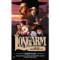 (영문도서) Longarm 419: Longarm and the Arapaho Hellcats Mass Market Paperbound, Berkley Books, English, 9780515153781