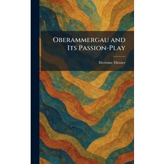 (英文圖書)Oberammergau and Its Passion-Play 精裝版, Tradd Street Press, 英文