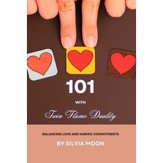 (英文圖書)101 With Twin Flame Duality: Balancing Love and Karmic Commitments 平裝版, Independently Published, 英文