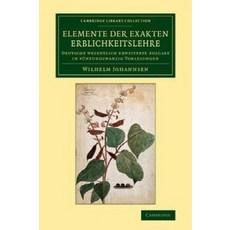 Elemente der exakten Erblichkeitslehre, Cambridge University Press