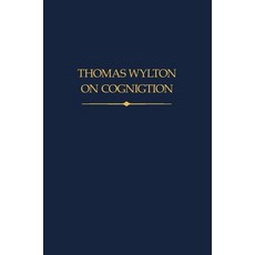 (英文圖書)Thomas Wylton on Cognition 精裝版, British Academy, 英文