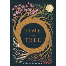 (영문도서) Time and the Tree: a novel (2nd edition) Hardcover, Imbolc Books, English, 9798990794610