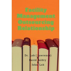 (영문도서) Facility Management Outsourcing Relationship Paperback, Notion Press, English, 9798889597087