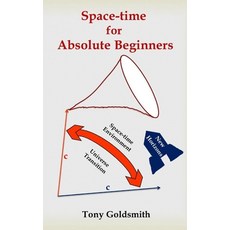 (영문도서) Space-time for Absolute beginners Paperback, Independently Published, English, 9781980271048
