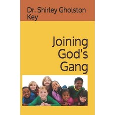 Joining God's Gang Paperback, Key Education & Consulting Company