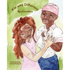 (영문도서) Pia was Different Paperback, Freeze Time Media, English, 9781946702357