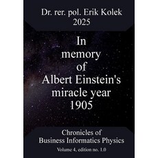 (영문도서)In memory of Albert Einstein's miracle year 1905 Paperback, Bod - Books on Demand, English, 9783769353952