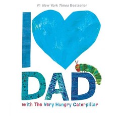I Love Dad with the Very Hungry Caterpillar, World of Eric Carle