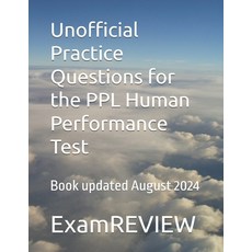 (영문도서) Unofficial Practice Questions for the PPL Human Performance Test Paperback, Independently Published, English, 9798335648684