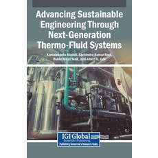 (英文圖書)Advancing Sustainable Engineering Through Next-Generation Thermo-Fluid Systems 精裝版, Igi Global Scientific Publi..., 英文