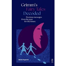 (영문도서) Grimm's Fairy Tales Decoded Paperback, Istros Books, English, 9781912545506