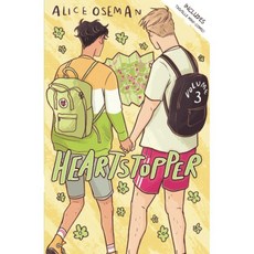 Heartstopper Volume Three:넷플릭스 '하트스토퍼' 원작 그래픽노블, Hachette Children's Group