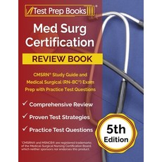Med Surg Certification Review Book: CMSRN Study Guide and Medical Surgical (RN-BC) Exam Prep with Pr... Paperback, Test Prep Books, English, 9781637754641