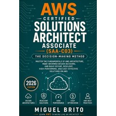 (英文圖書)AWS Certified Solutions Architect Associate (SAA C03): The Decision-Making Method 平裝版, Independently Published, English, Paperback