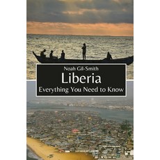 (英文圖書)Liberia: Everything You Need to Know 平裝版, Independently Published, 英文