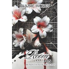 (英文圖書)Room 305: Beneath New Orleans 平裝版, Independently Published, 英文