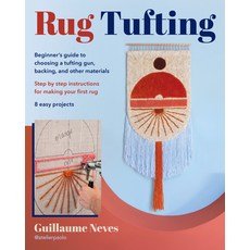 (영문도서) Rug Tufting Paperback, Stackpole Books, English, 9780811775748