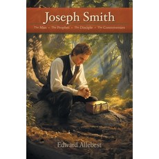 (英文圖書)Joseph Smith: The Man The Prophet The Disciple The Controversies 平裝版, Covenant Books, 英文