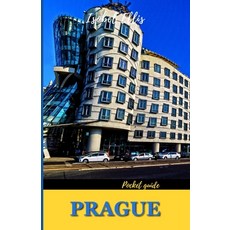 (영문도서) Prague Pocket Guide: Discovering the Heart of Bohemia Your Essential Companion Paperback, Independently Published, English, 9798879925241